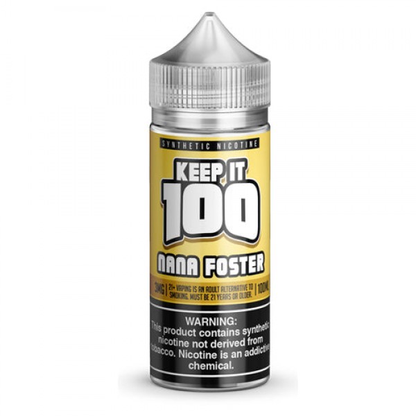 Nana Foster 100ml Vape Juice - Keep It 100