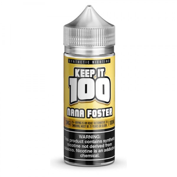 Nana Foster 100ml Vape Juice - Keep It 100